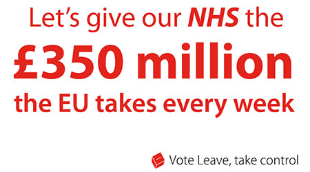 Lets give our NHS the £350 million the EU takes each week